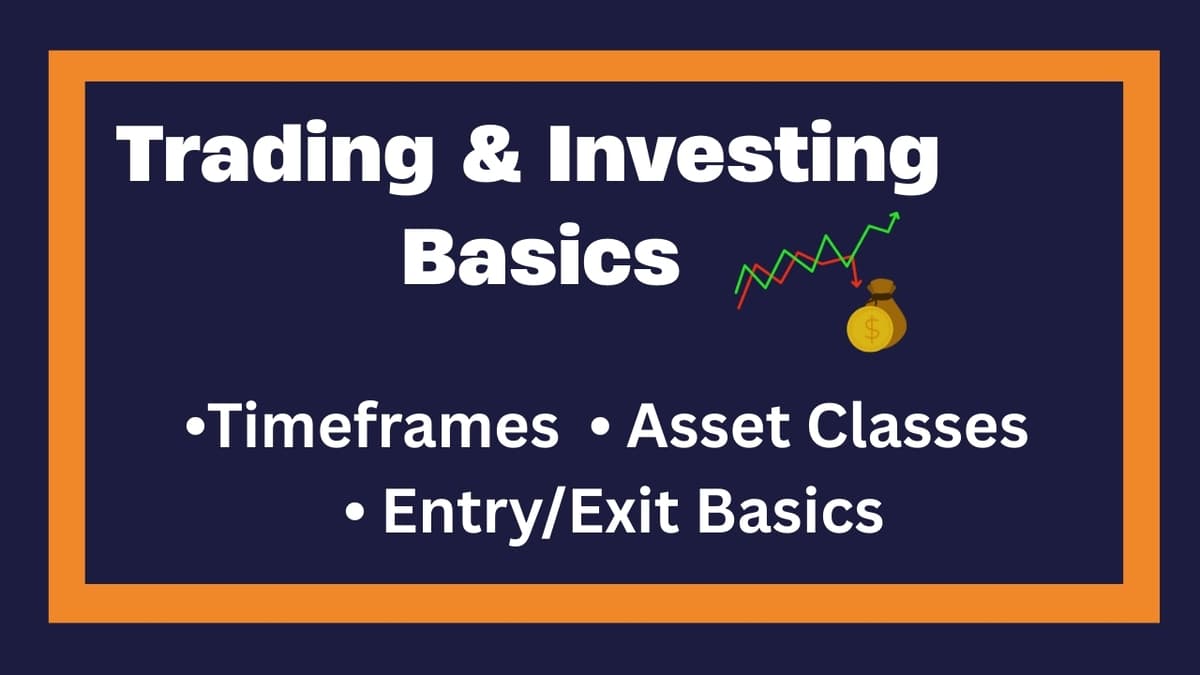 Introduction to Trading & Investment