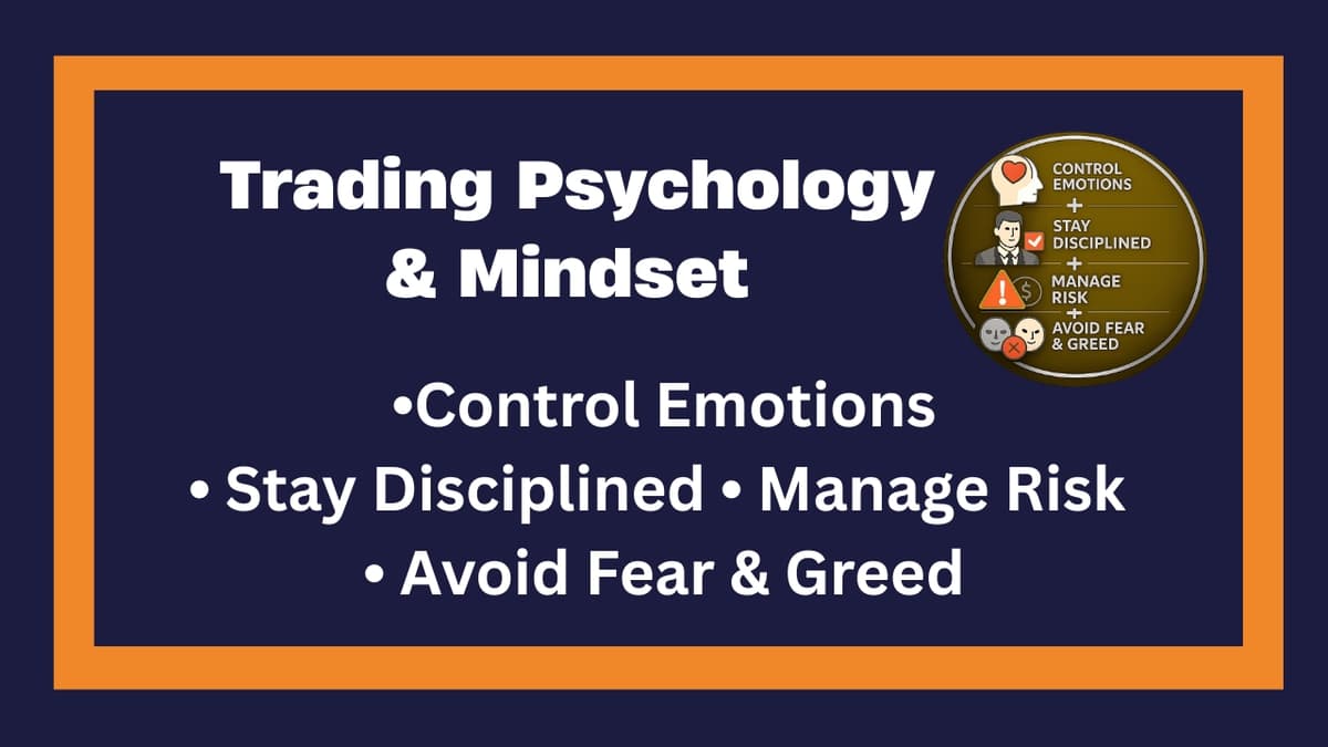 Mindset & Psychology of a Successful Trader